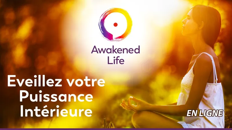 Éveillez votre Puissance Intérieure - EN LIGNE