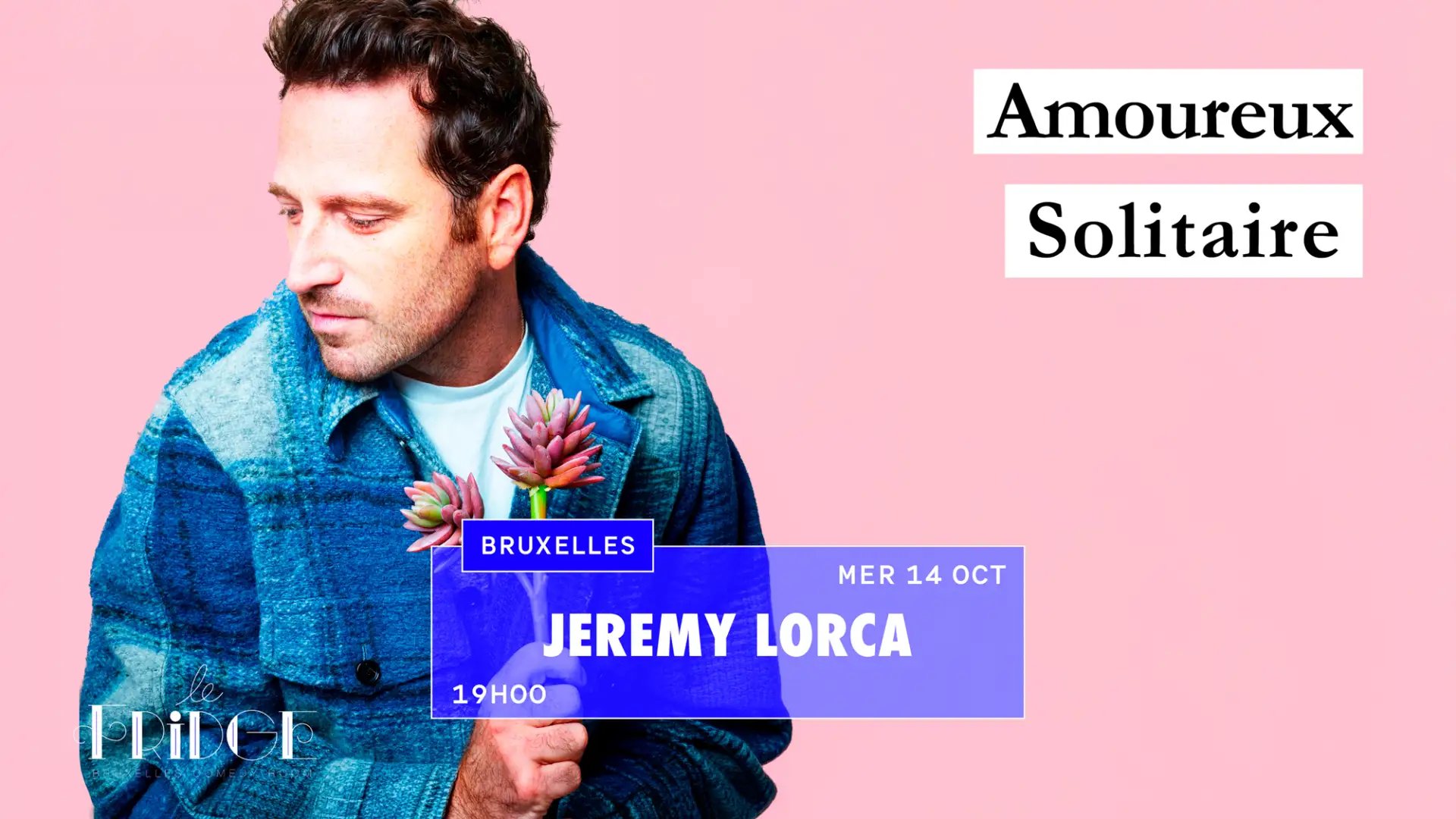Jérémy Lorca — Amoureux Solitaire